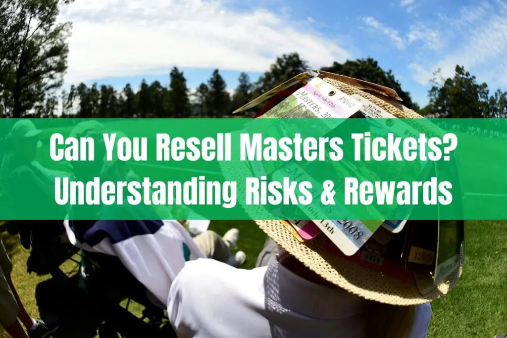 Can You Resell Masters Tickets