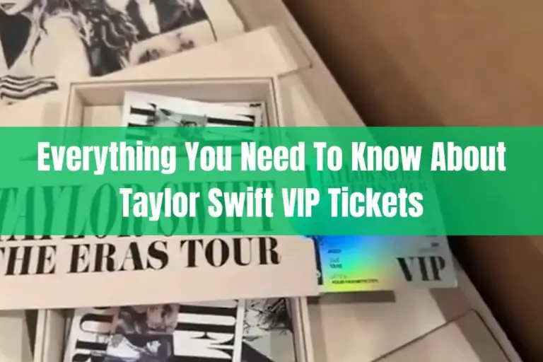 Everything You Need To Know About Taylor Swift VIP Tickets