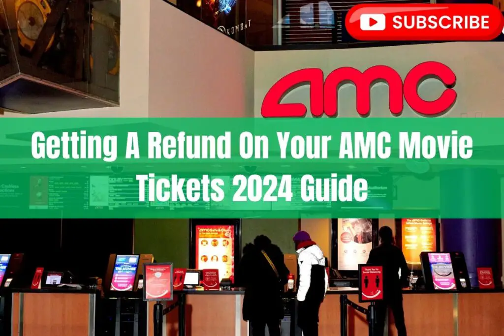Getting a Refund on Your AMC Movie Tickets