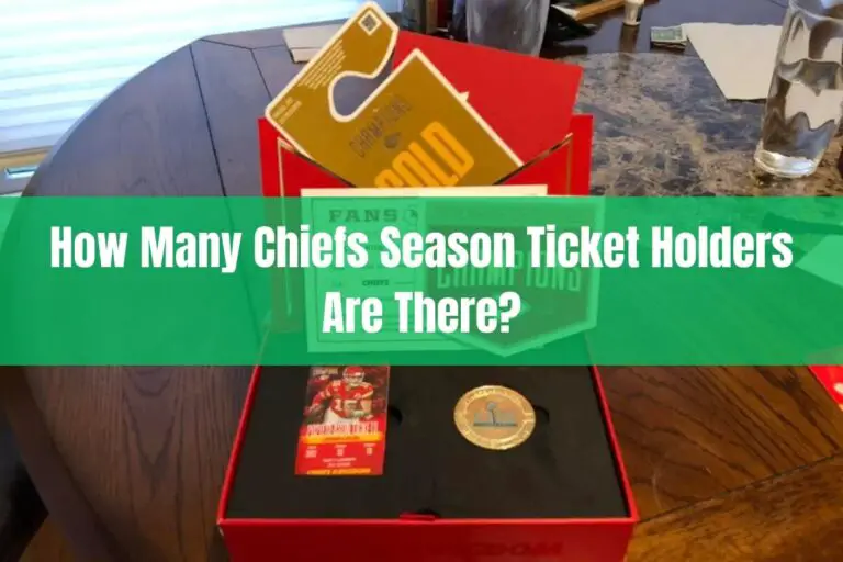 How Many Chiefs Season Ticket Holders Are There? A Deep Dive