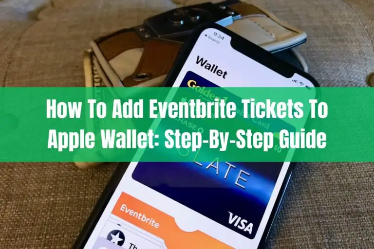 How to Add Eventbrite Tickets to Apple Wallet: Step-by-Step Guide