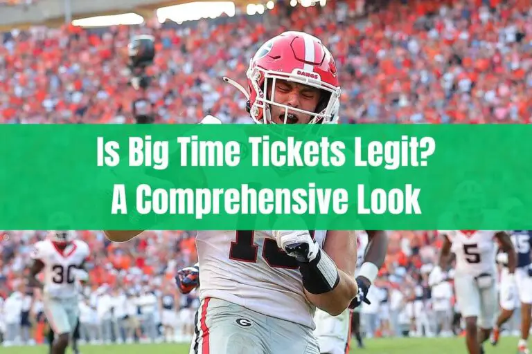 Is Big Time Tickets Legit? A Comprehensive Look