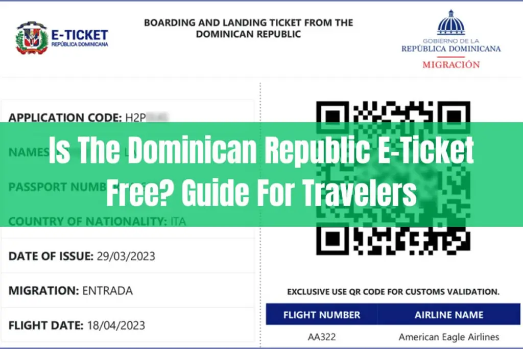 Is the Dominican Republic E-Ticket Free