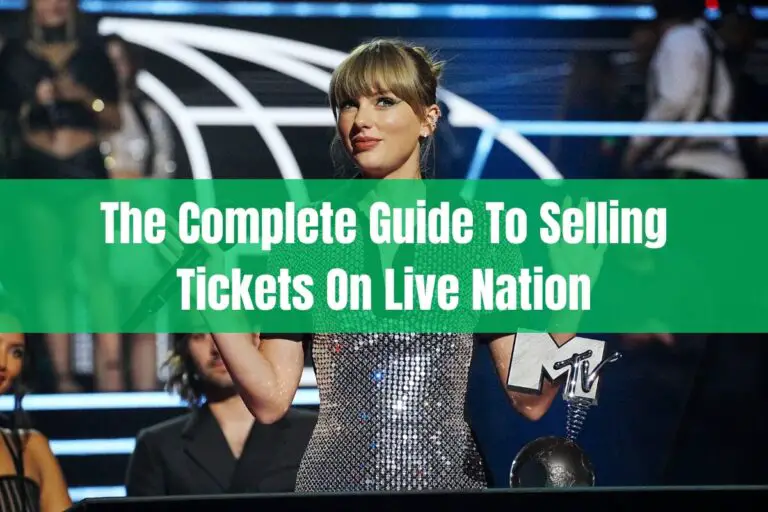 The Complete Guide to Selling Tickets on Live Nation
