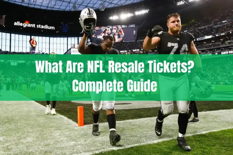 What Are NFL Resale Tickets? Complete Guide