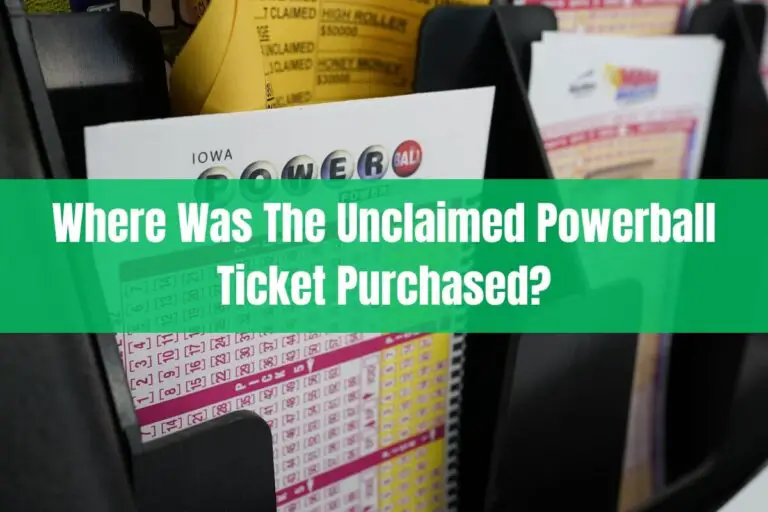 Where Was The Unclaimed Powerball Ticket Purchased?