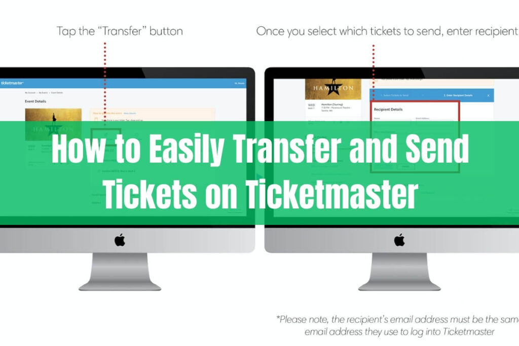 How To Easily Transfer And Send Tickets On Ticketmaster