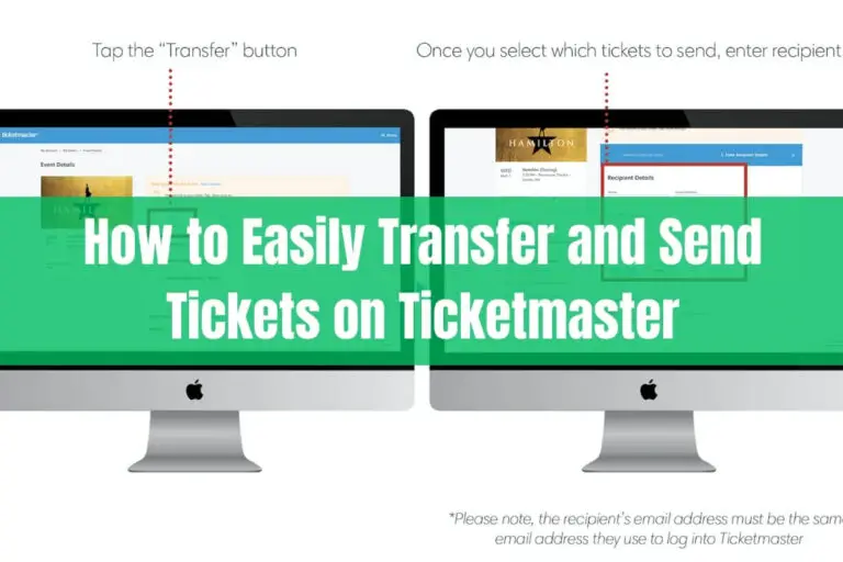 How to Easily Transfer and Send Tickets on Ticketmaster