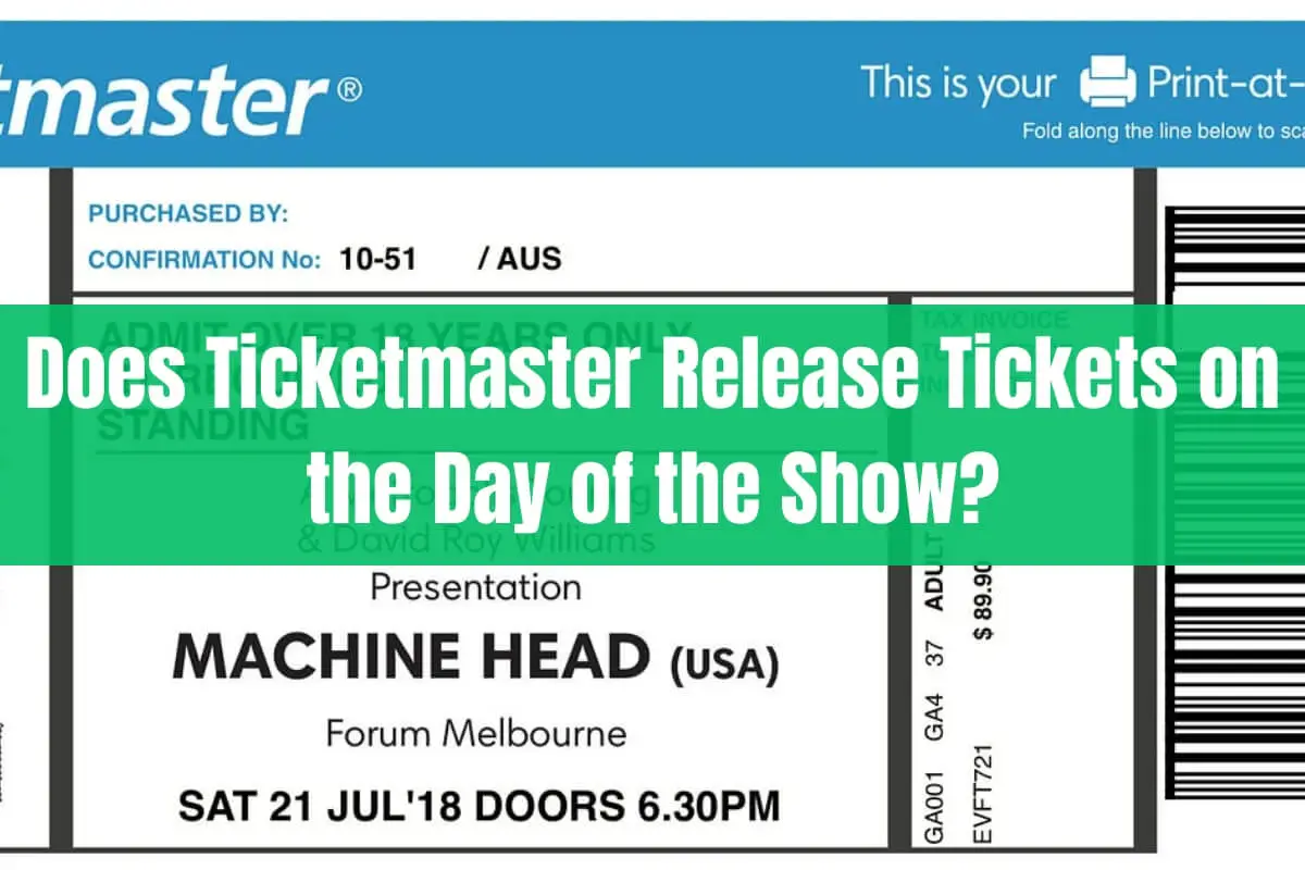 does ticketmaster release tickets on the day of the show