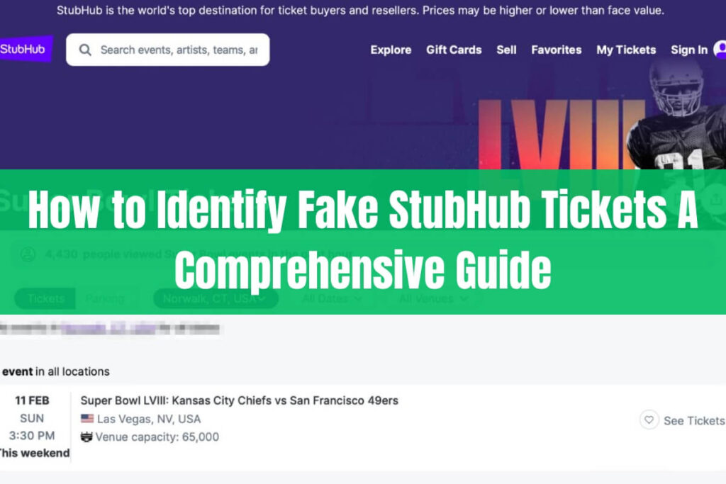 How To Identify Fake StubHub Tickets: A Comprehensive Guide