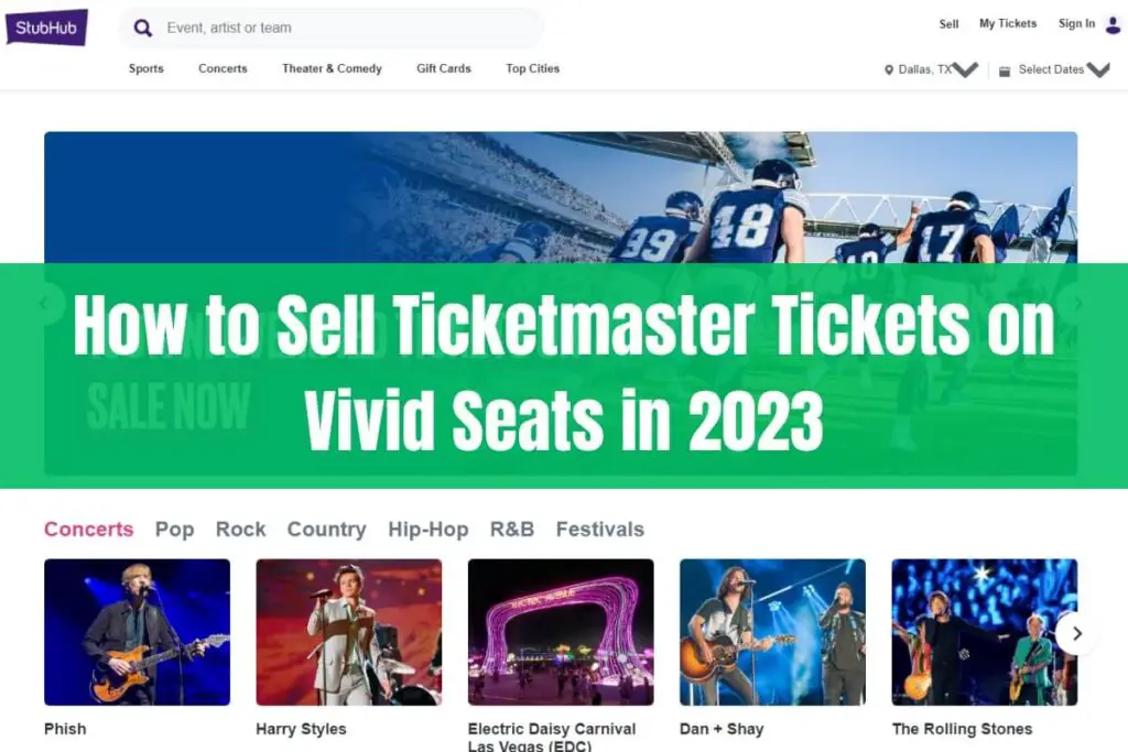 How to Sell Ticketmaster Tickets on Vivid Seats in 2023