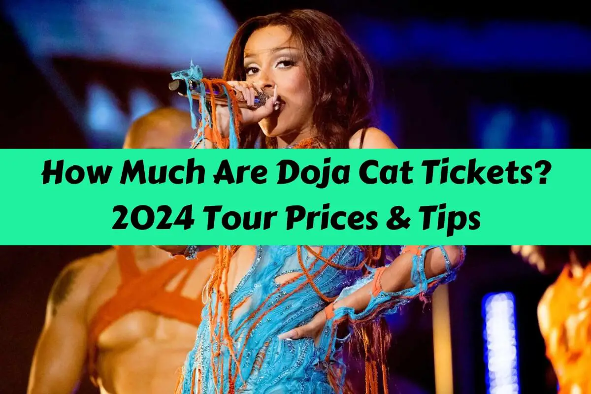 How Much Are Doja Cat Tickets