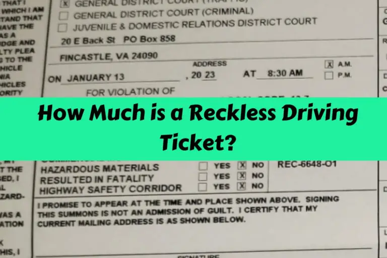 How Much is a Reckless Driving Ticket?