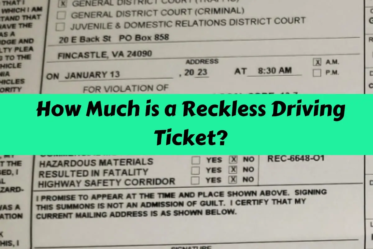 How Much is a Reckless Driving Ticket
