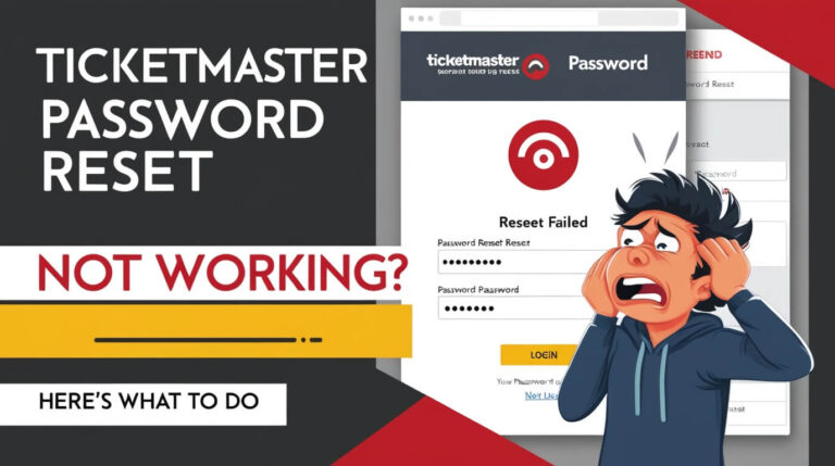 Ticketmaster Password Reset Not Working