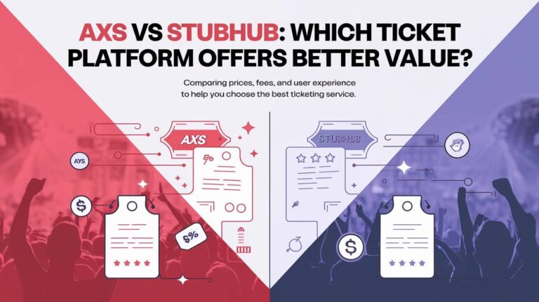 Axs Vs Stubhub