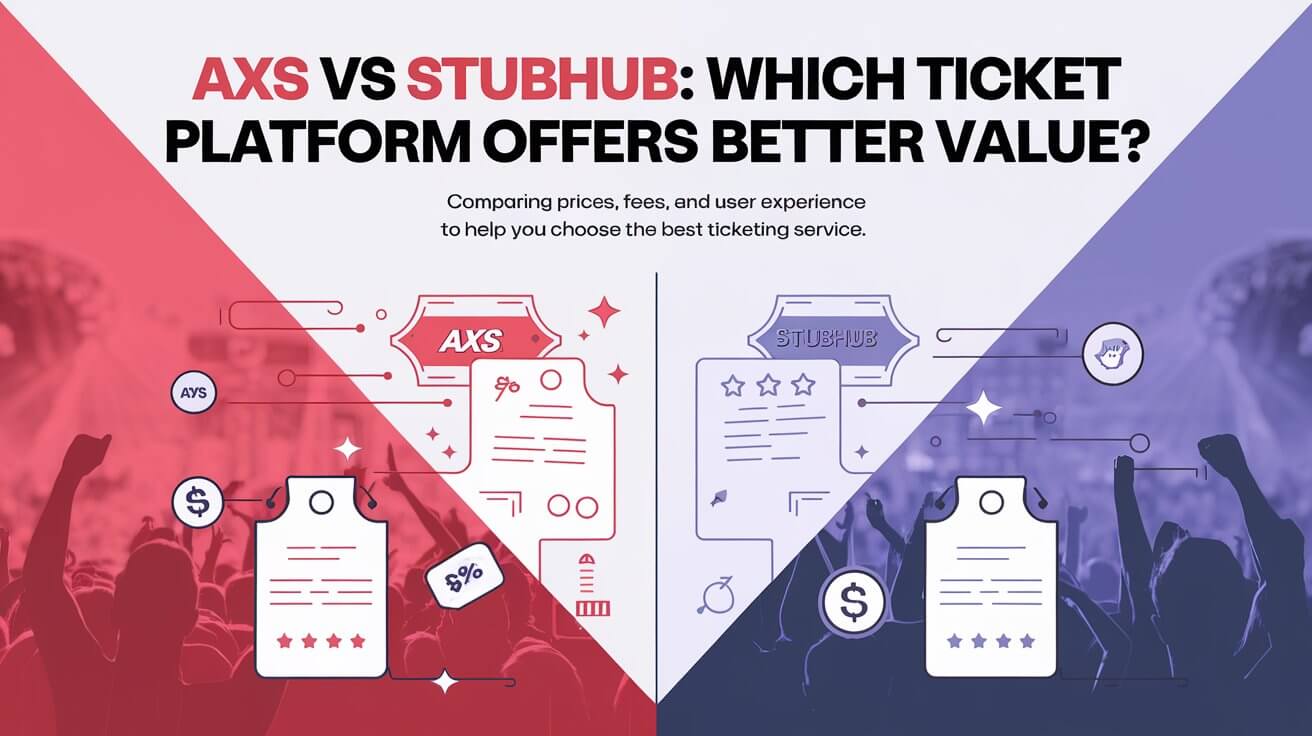 Axs Vs Stubhub