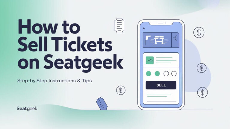 How To Sell Tickets On Seatgeek