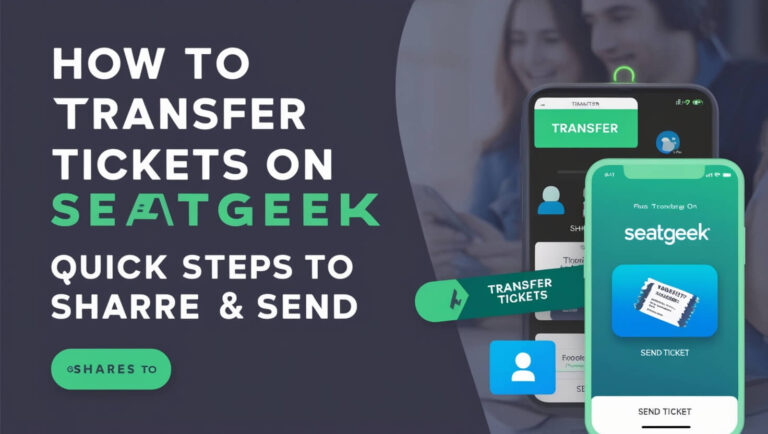 How To Transfer Tickets On Seatgeek