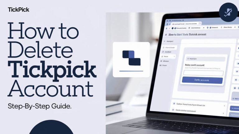 How To Delete Tickpick Account