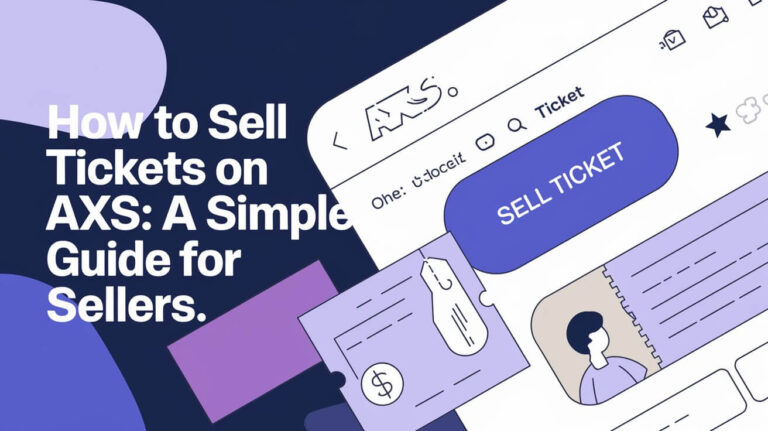 How To Sell Tickets On Axs